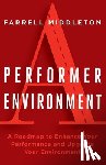 Middleton, Farrell - A Performer, A Environment