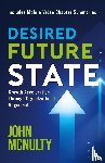 Mcnulty, John - Desired Future State