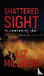 Milliron, Liz - Shattered Sight