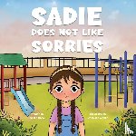Drew, Susan - Sadie Does Not Like Sorries