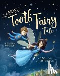 Leya, Sharon - Gabriel's Tooth Fairy Tale
