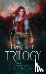 Taylor, J. E. - Fire Cursed Trilogy
