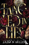 Miller, Jasmin - Tangled In Lies