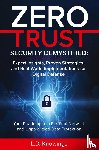 Knowings, L. D. - ZERO TRUST SECURITY DEMYSTIFIED