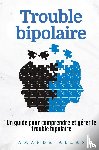 Allan, Amanda - Trouble bipolaire