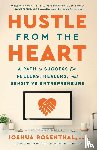 Rosenthal, Joshua - Hustle from the Heart