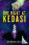 Macaulay, Ashton - One Night at Kedasi