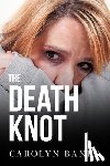 Banks, Carolyn - The Death Knot