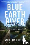Loving, William - Blue Earth River
