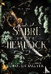 Dreyer, Dorothy - Dreyer, D: Sabre in the Hemlock