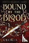 Tan, Cecilia - Bound by the Blood: An Urban Fantasy BDSM Romantic Suspense