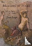 Berger, James - The Meaning of Poems