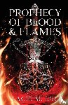 Lou, Lacie M - Prophecy of Blood and Flames