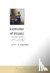 Moser, Johann M. - Elements of Beauty: Or What Makes a Thing Beautiful