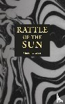 Orifici, Gregg - Rattle of the Sun