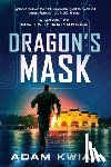 Kwiat, Adam - Dragon's Mask