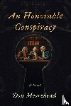 Moorehead, Don - An Honorable Conspiracy