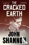 Shannon, John - The Cracked Earth