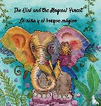 Graziano, Gianna - The Girl and the Magical Forest