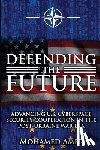 Amer, Mohamed - Defending the Future