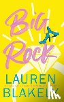 Blakely, Lauren - Big Rock