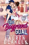 Blakely, Lauren - The Boyfriend Goal