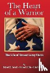 Carroll, Robert C., Ellis, James R., Fagan, John H. - Carroll, R: Heart of a Warrior