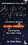 Dean, Clark - Five Friends Discuss Global Warming