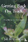 Turland, Jill R - Getting Back On Track