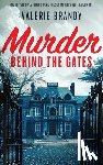 Brandy, Valerie - Murder Behind the Gates