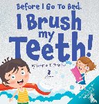 Christian, Suzanne T., Ravens, Two Little - Before I Go To Bed. I Brush My Teeth!