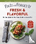 Comerford, Hope - Fix-It and Forget-It Fresh & Flavorful: No-Fuss Meals for Your Slow-Cooker or Instant Pot