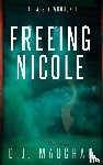 Maughan, D. J. - Freeing Nicole
