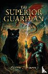 Griesinger, George - The Superior Guardian