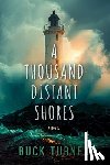 Turner, Buck - A Thousand Distant Shores