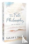 Bailey, Sarah A - The Fate Philosophy