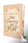Hartley, M - The Games We Play