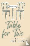 Parker, Eliot - Table For Two