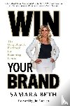 Beth, Samara - Win Your Brand