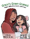 Gaymer-Jones, Nicky - Grace's Green Grapes