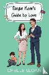 Sloan, Chelle - Single Mom's Guide to Love