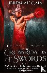 Cain, Jeremiah - At the Crossroads of Swords