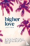 Friedman, Anne Kiehl - Higher Love