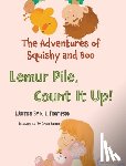 Thompson, K. L. - Lemur Pile, Count It Up!