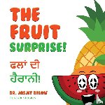 Delow, Jasjit - The Fruit Surprise!