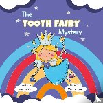 Amanda Smith - The Tooth Fairy Mystery