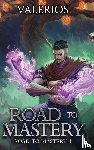 Valerios - Road to Mastery 4