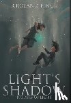 Finch, R. Roland - Finch, R: Light's Shadow