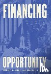 Michel, Norbert J., Schulp, Jennifer J. - Michel, N: Financing Opportunity