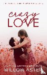 Aster, Willow - Crazy Love